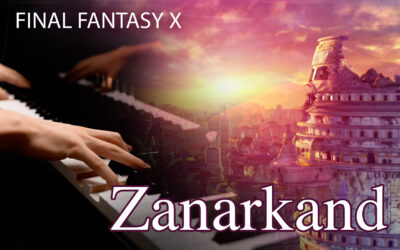 Zanarkand – Piano Collections FINAL FANTASY X –