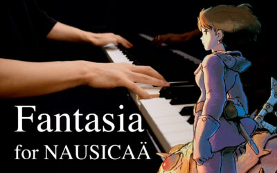 Nausicaä of the valley of the wind / Fantasia (for NAUSICAÄ) – Joe Hisaishi