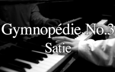 Gymnopédie No.3 Érik Alfred Leslie Satie