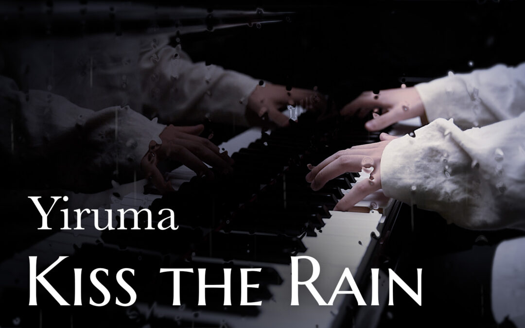 Kiss the Rain