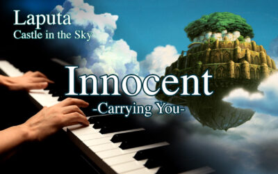 Laputa:Castle in the Sky Main theme / Innocent (Carrying You) – Joe Hisaishi