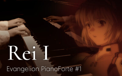 Rei I / Evangelion PianoForte #1