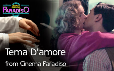 Tema D’amore (Love Theme) – Piano Solo – Cinema Paradiso / Ennio Morricone