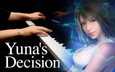 Yuna’s Decision – Piano Collections FINAL FANTASY X -　
